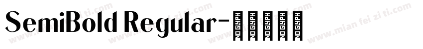 SemiBold Regular字体转换